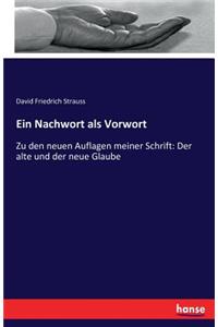 Nachwort als Vorwort