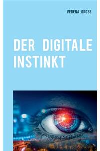 digitale Instinkt