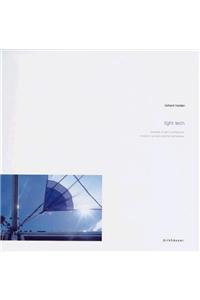 Richard Horden - Light Tech: Towards a Light Architecture/Ausblick Auf Eine Leichte Architektur