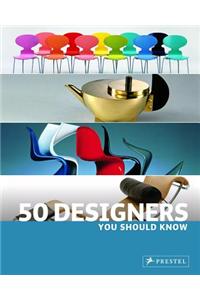 50 Designers You Should Know