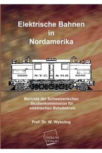 Elektrische Bahnen in Nordamerika