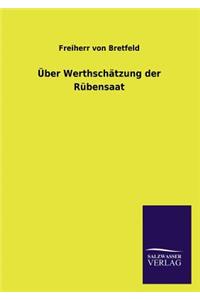 Uber Werthschatzung Der Rubensaat