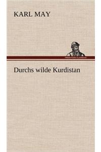 Durchs Wilde Kurdistan