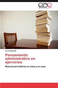 Pensamiento Administrativo En Ejercicios