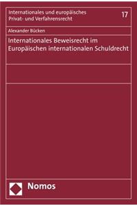 Internationales Beweisrecht Im Europaischen Internationalen Schuldrecht