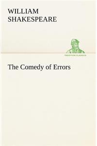 The Comedy of Errors