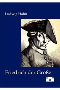 Friedrich der Große