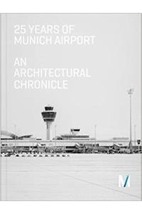 25 Years of Munich Airport