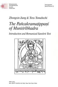 Pancakramatippani of Munisribhadra