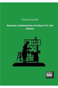 Neuestes Suddeutsches Kochbuch Fur Alle Stande