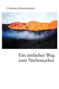 Ein einfacher Weg zum Nichtraucher