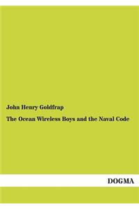 The Ocean Wireless Boys and the Naval Code