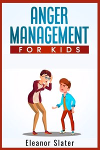 Anger Management for Kids