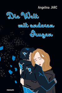 Welt mit anderen Augen