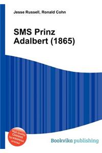 SMS Prinz Adalbert (1865)