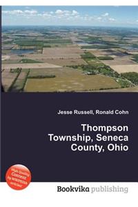Thompson Township, Seneca County, Ohio