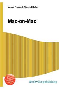 Mac-On-Mac