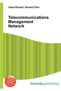 Telecommunications Management Network