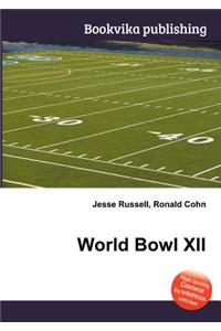 World Bowl XII