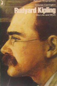 Rudyard Kipling, his life and works
