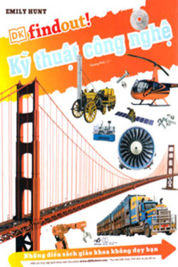 Dk! Findout. Things Text Books Don't Teach You. Set 5 Vols . Vol 5: Technology Engineering