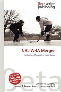 NHL-Wha Merger