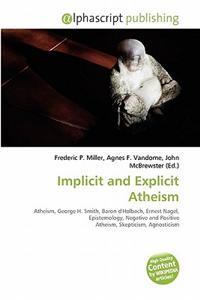 Implicit and Explicit Atheism