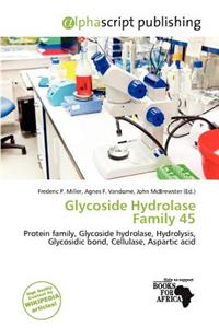 Glycoside Hydrolase Family 45