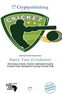 Harry Tate (Cricketer)