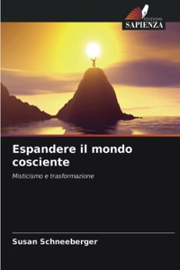 Espandere il mondo cosciente