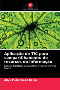 Aplicação de TIC para compartilhamento de recursos de informação