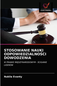 Stosowanie Nauki OdpowiedzialnoŚci Dowodzenia