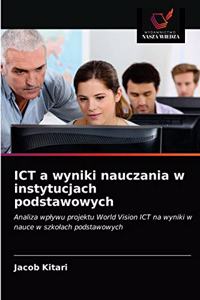 ICT a wyniki nauczania w instytucjach podstawowych