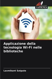 Applicazione della tecnologia Wi-Fi nelle biblioteche