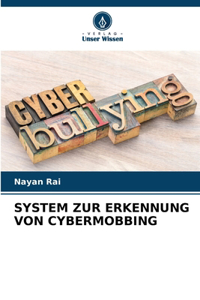 System Zur Erkennung Von Cybermobbing