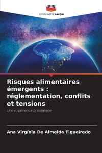 Risques alimentaires émergents