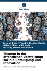 Themen in der öffentlichen Verwaltung