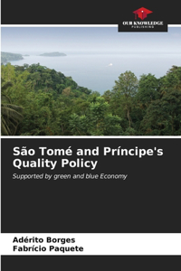 São Tomé and Príncipe's Quality Policy