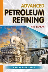 Advanced Petroleum Refining