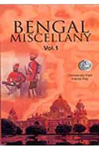 Bengal Miscellany: Pt. 1