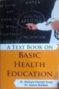 A Textbook On Basic Health Education