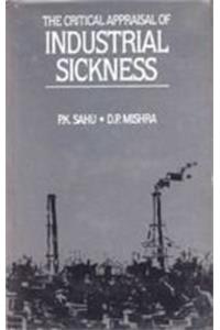 The Critical Appraisal Of Industrial Sickness