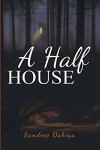 half house