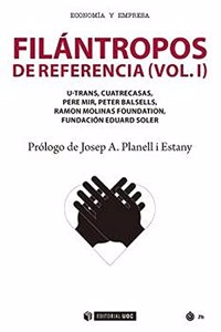 Filantropos de referencia (Vol.I)