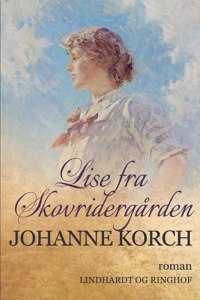 Lise fra Skovridergården