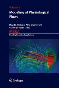 Modeling of Physiological Flows