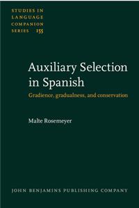 Auxiliary Selection in Spanish