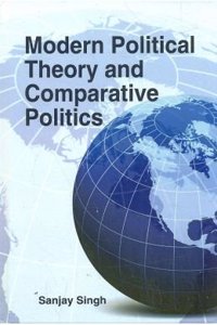 Modern Political Theory And Comparative Politics