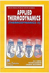 Applied Thermodynamics (Thermodynamics-II)q