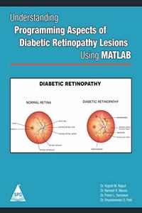 Understanding Programming Aspects of Diabetic Retinopathy Lesions Using MATLAB